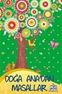 Doğa Ana'dan Masallar