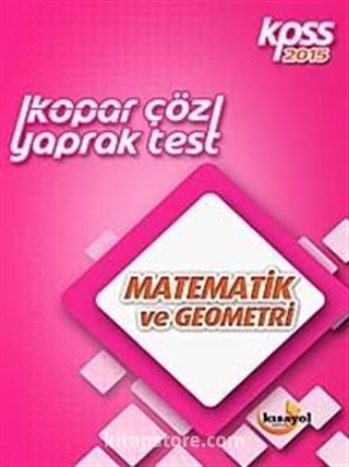 2015 KPSS Kopar Çöz Matematik-Geometri Yaprak Test
