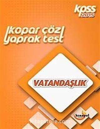 2015 KPSS Kopar Çöz Vatandaşlık Yaprak Test