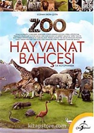 Hayvanat Bahçesi / İlk Kütüphanem
