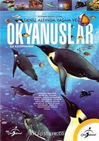 Okyanuslar / İlk Kütüphanem