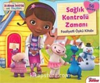 Sağlık Kontrolü Zamanı Faaliyetli Öykü Kitabı / Doktor Dottie ve İlaçları
