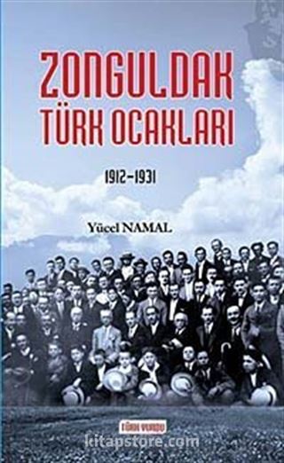 Zonguldak Türk Ocakları (1912-1931)