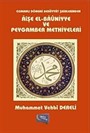 Osmanlı Dönemi Bediiyyat Şairlerinden Aişe el-Bauniyye ve Peygamber Methiyyeleri