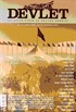 Devlet İki Aylık Fikir ve Kültür Dergisi Yıl:11 Sayı:455 Eylül-Ekim 2014