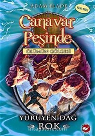 Canavar Peşinde / Ölümün Gölgesi -27 Yürüyen Dağ Rok