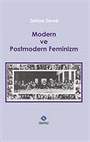 Modern ve Postmodern Feminizm