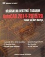 Bilgisayar Destekli Tasarım AutoCAD 2014-2015/2D Temel ve İleri Seviye