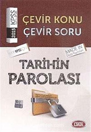 2015 KPSS Çevir Konu Çevir Soru Tarihin Parolası