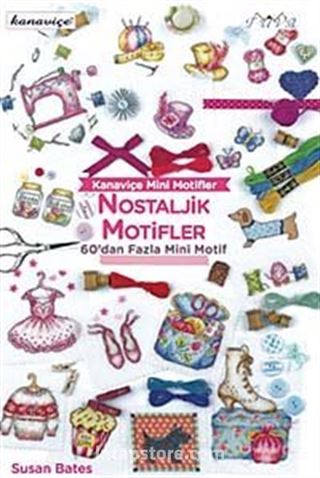 Kanaviçe Mini Motifler / Nostaljik Motifler