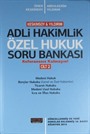 Adli Hakimlik Soru Bankası Cilt 2 (Özel Hukuk)