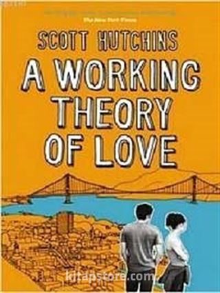 A Working Theory of Love