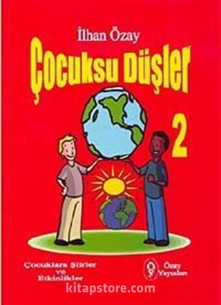 Çocuksu Düşler 2