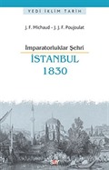 İmparatorluklar Şehri İstanbul 1830