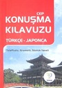 Cep Konuşma Kılavuzu Türkçe-Japonca