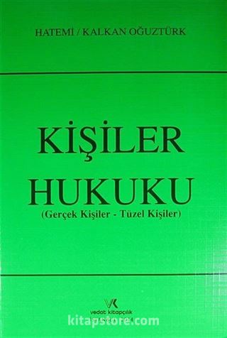 Kişiler Hukuku (Gerçek Kişiler-Tüzel Kişiler)