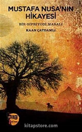 Mustafa Nusa'nın Hikayesi