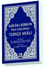 Kur'an-ı Kerim'in Kısa Açıklamalı Türkçe Meali