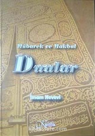 Mübarek ve Makbul Dualar