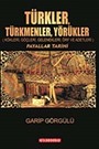 Türkler Türkmenler Yörükler