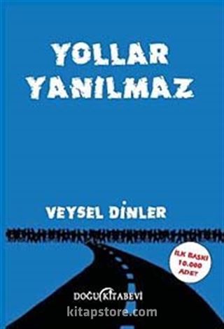 Yollar Yanılmaz