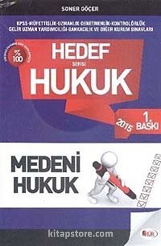 2015 KPSS A Hedef Serisi Hukuk - Medeni Hukuk