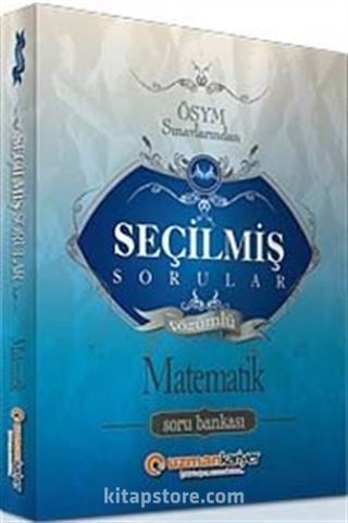 KPSS ÖSYM Sınavlarından Seçilmiş Sorular Matematik Soru Bankası (Tamamı Çözümlü)