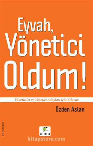 Eyvah, Yönetici Oldum!