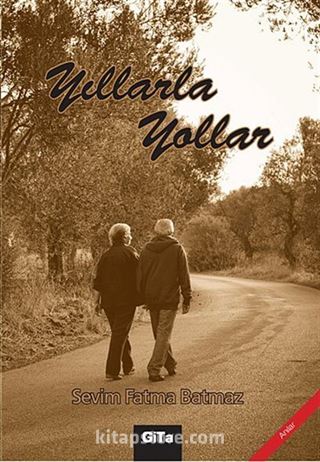 Yıllarla Yollar