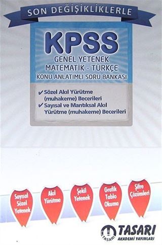 Son Değişikliklerle KPSS Genel Yetenek Matematik-Türkçe Konu Anlatımlı Soru Bankası