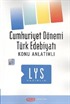 LYS Cumhuriyet Dönemi Türk Edebiyatı Konu Anlatımlı