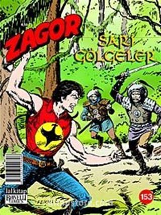 Zagor Sayı:153 / Sarı Gölgeler