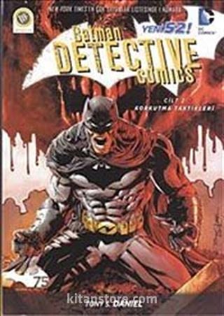 Batman Dedektiflik Hikayeleri 2 / Korkutma Taktikleri