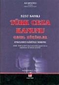 5237 Sayılı Türk Ceza Kanunu Genel Hükümler