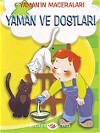 Yaman ve Dostları / Yaman'ın Maceraları