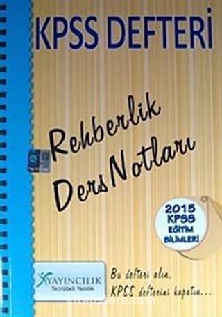2015 KPSS Defteri Eğitim Bilimleri Rehberlik Ders Notları