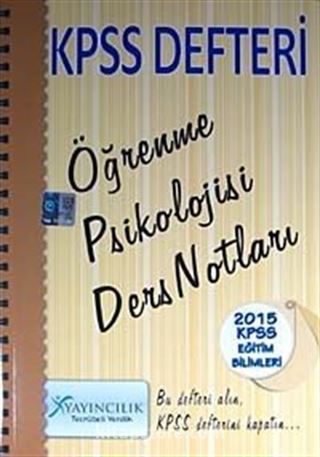 2015 KPSS Defteri Eğitim Bilimleri Öğrenme Psikolojisi Ders Notları