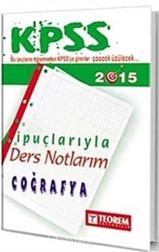 2015 KPSS Coğrafya İpuçlarıyla Ders Notlarım