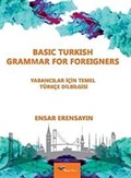 Basic Turkish Grammar for Foreigners ( Yabancılar İçin Türkçe Temel Dilbilgisi)