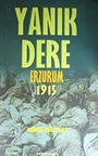 Yanık Dere Erzurum 1915