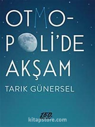 Otmopoli'de Akşam