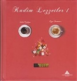 Kadim Lezzetler 1