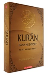 Kur'an Bana Ne Diyor?