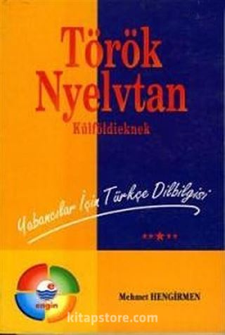 Török Nyelvtan / Yabancılar İçin Türkçe Dilbilgisi