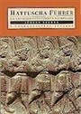 Hattuscha Führer 'Ein Tag in der Hethetischen Hauptstadt