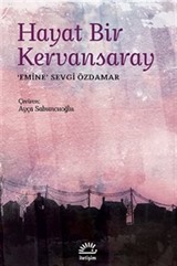 Hayat Bir Kervansaray