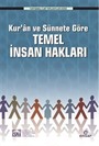 Kur'an ve Sünnete Göre Temel İnsan Hakları