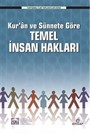 Kur'an ve Sünnete Göre Temel İnsan Hakları