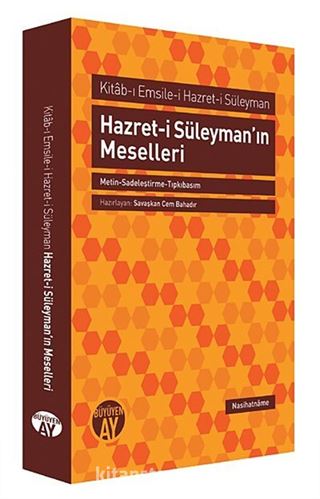 Hazret-i Süleyman'ın Meselleri (Metin-Sadeleştirme-Tıpkıbasım)
