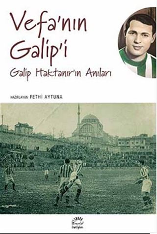 Vefa'nın Galip'i